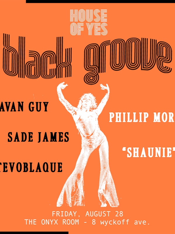Black Groove: DJAVAN GUY, SADE JAMES + MORE!
