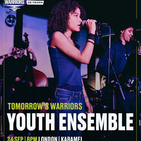TOMORROW’S WARRIORS YOUTH ENSEMBLE