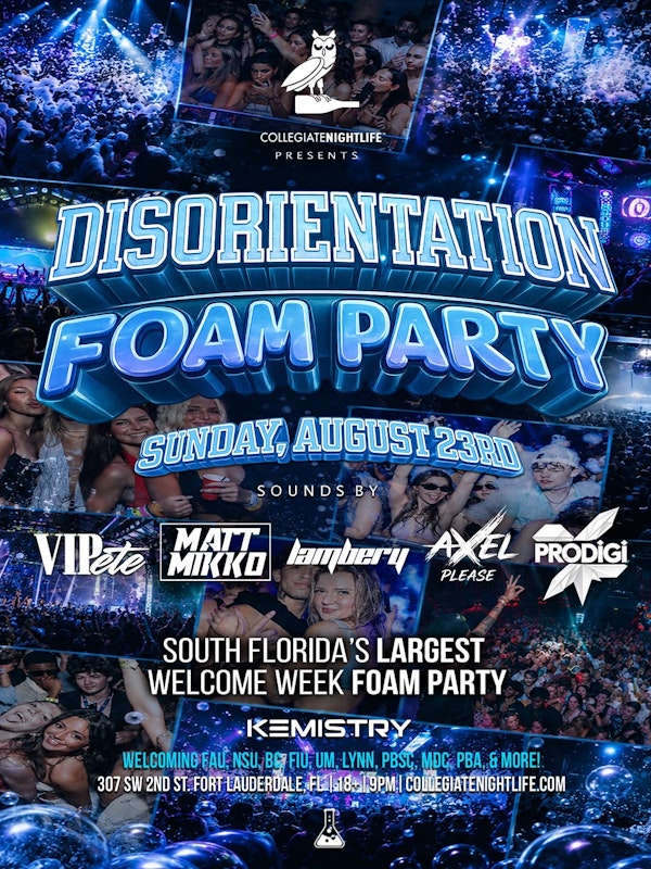 DISORIENTATION FOAM PARTY