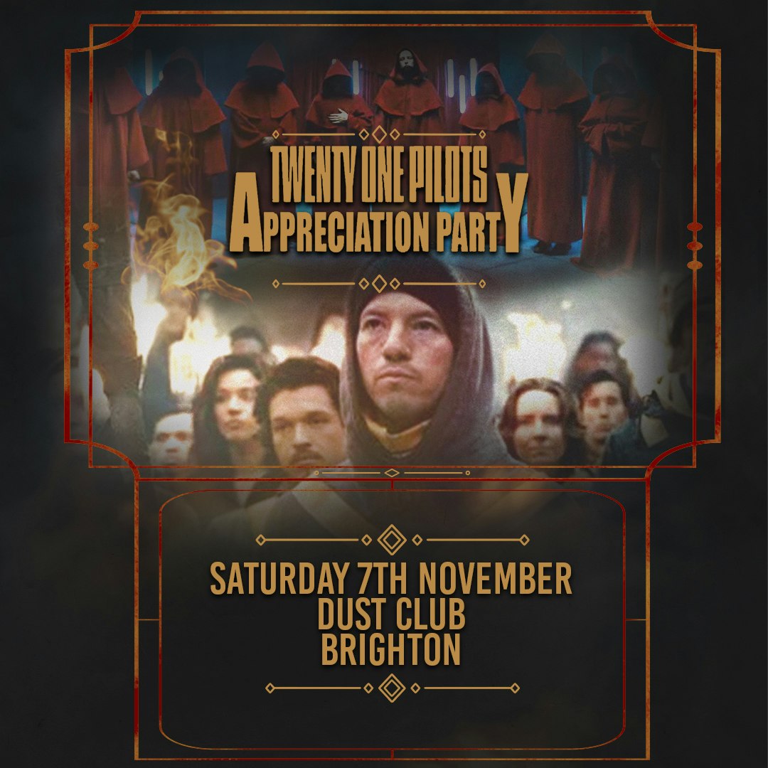 Twenty One Pilots Appreciation Party at DUST, Brighton