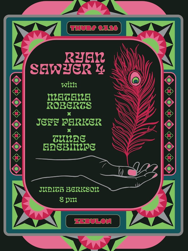 Ryan Sawyer 4, Matana Roberts, Jeff Parker, Tunde Adebimpe
