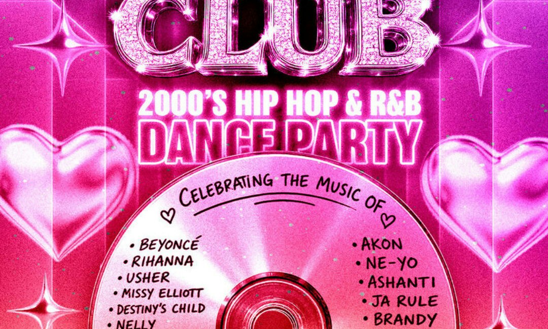 Love in the Club: 2000s Hip Hop & R&B Dance Party