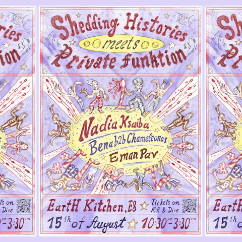 Shedding Histories x Private Funktion: Nadia Ksaiba, Bena b2b Chameleonas, Eman Pav