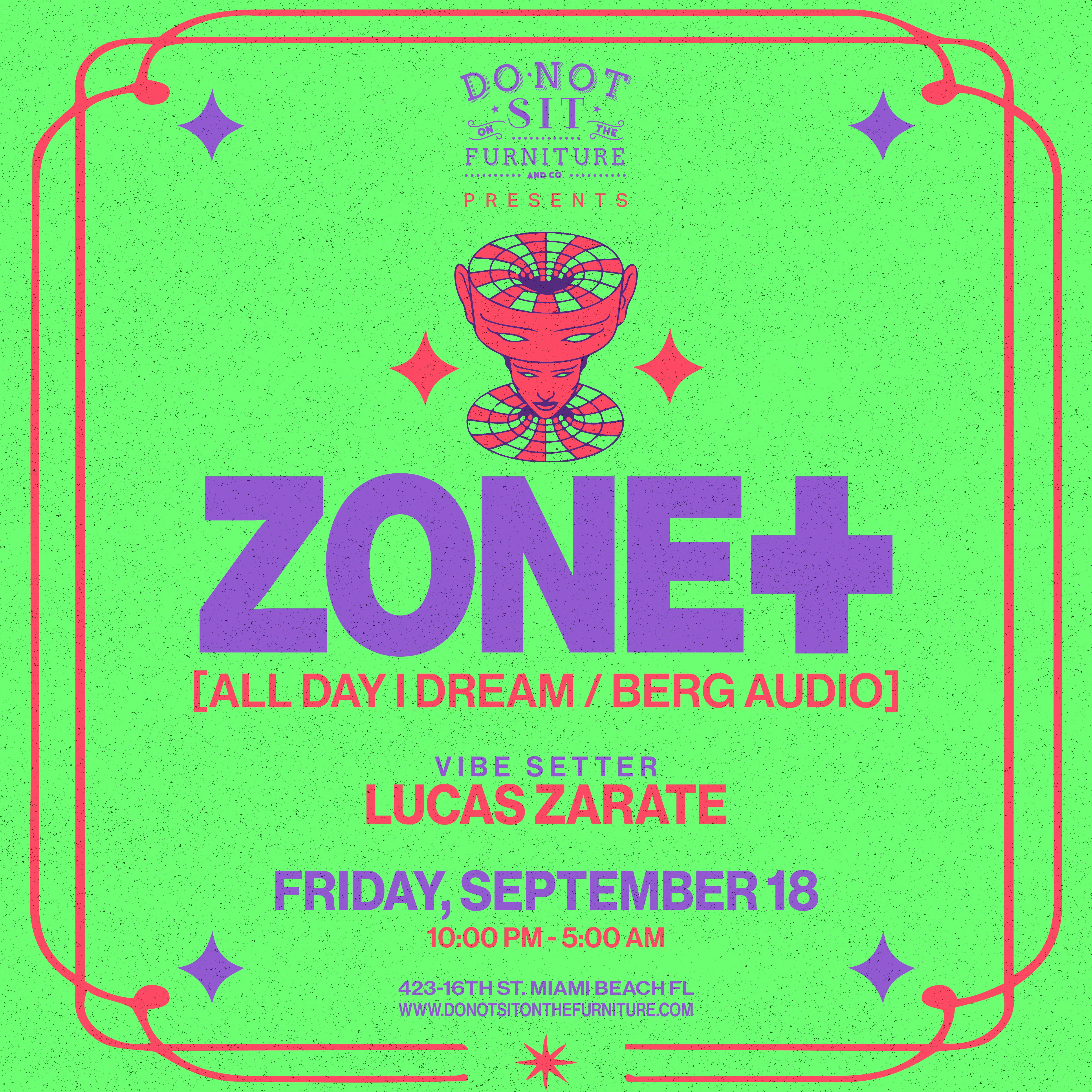 Zone+ at Do Not Sit on the Furniture — event flyer