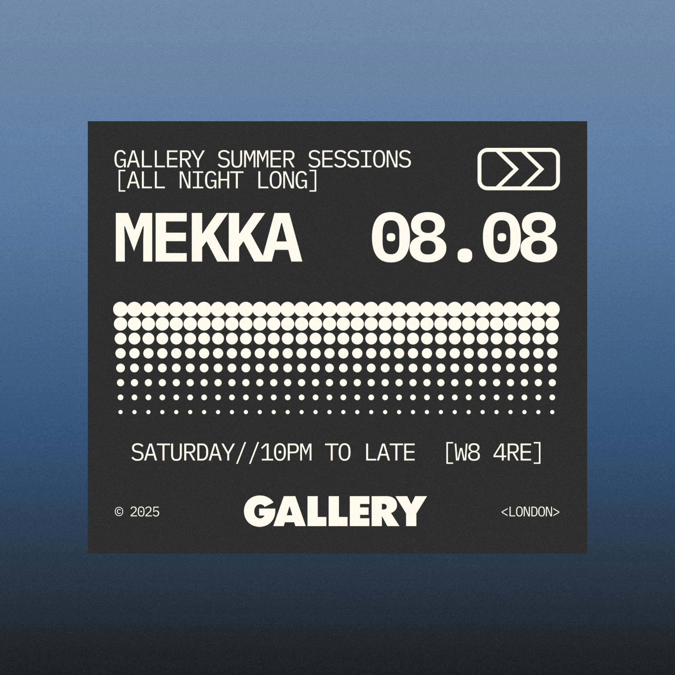 Gallery Summer Sessions w/ MEKKA