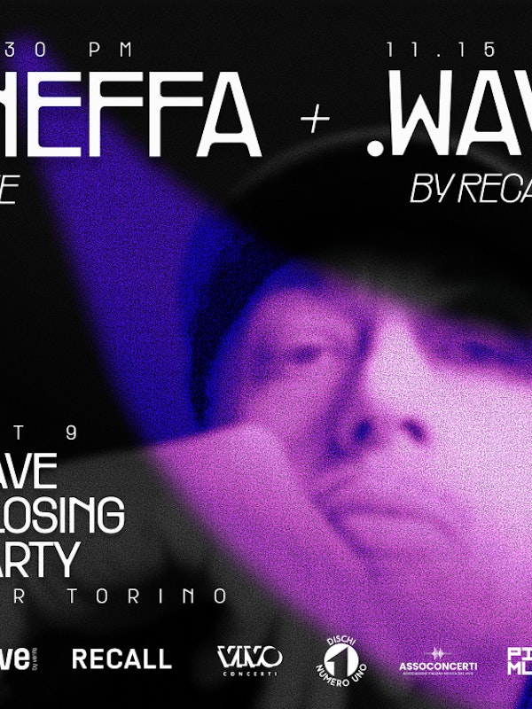 WAVE CLOSING PARTY (Neffa Live + .WAV by Recall)