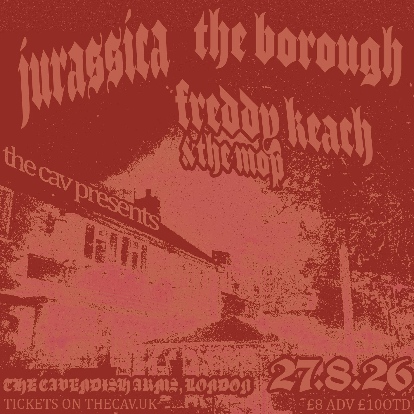 Jurassica, The Borough, Johnny Keach & The Mop