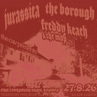 Jurassica, The Borough, Freddy Keach & The Mop