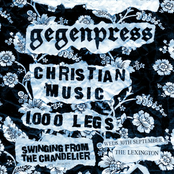SFTC#3: gegenpress, Christian Music, 1000 Legs