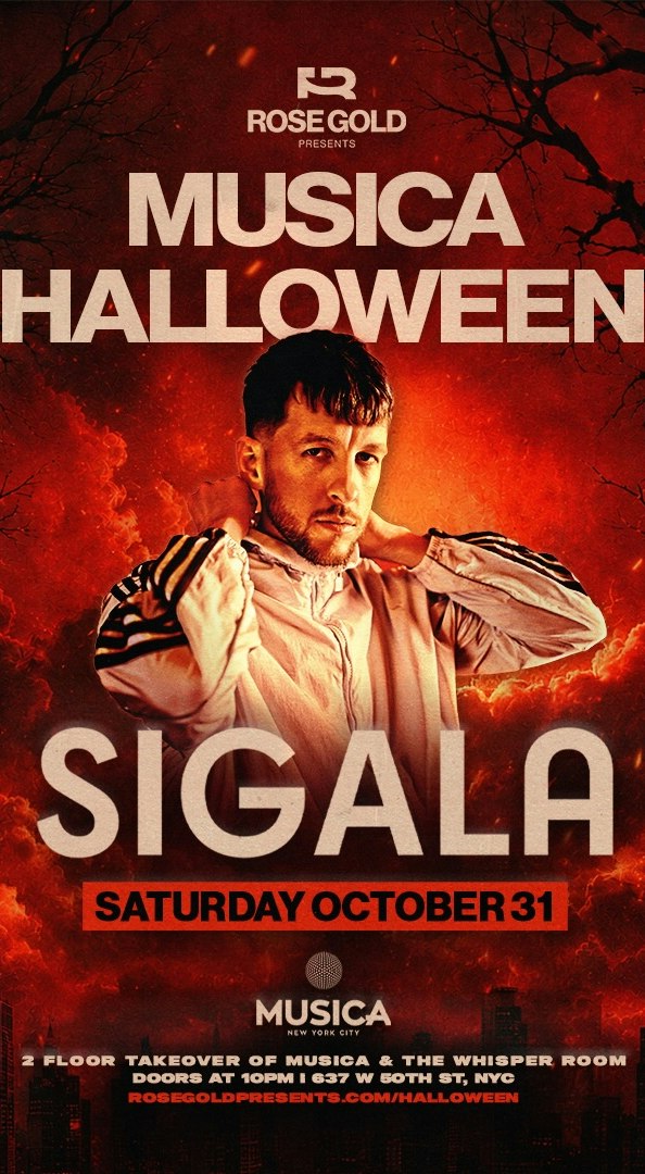 Musica Halloween ft. SIGALA - 10/31 Tickets | 31 Oct | Musica Club NYC, New York