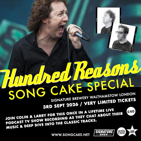 Hundred Reasons: Song Cake Special Colin and Larry