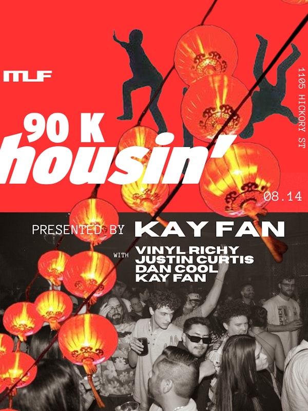 90k Housin' ft. Kay Fan, Justin Curtis, Spinstyles, Vinyl Richy