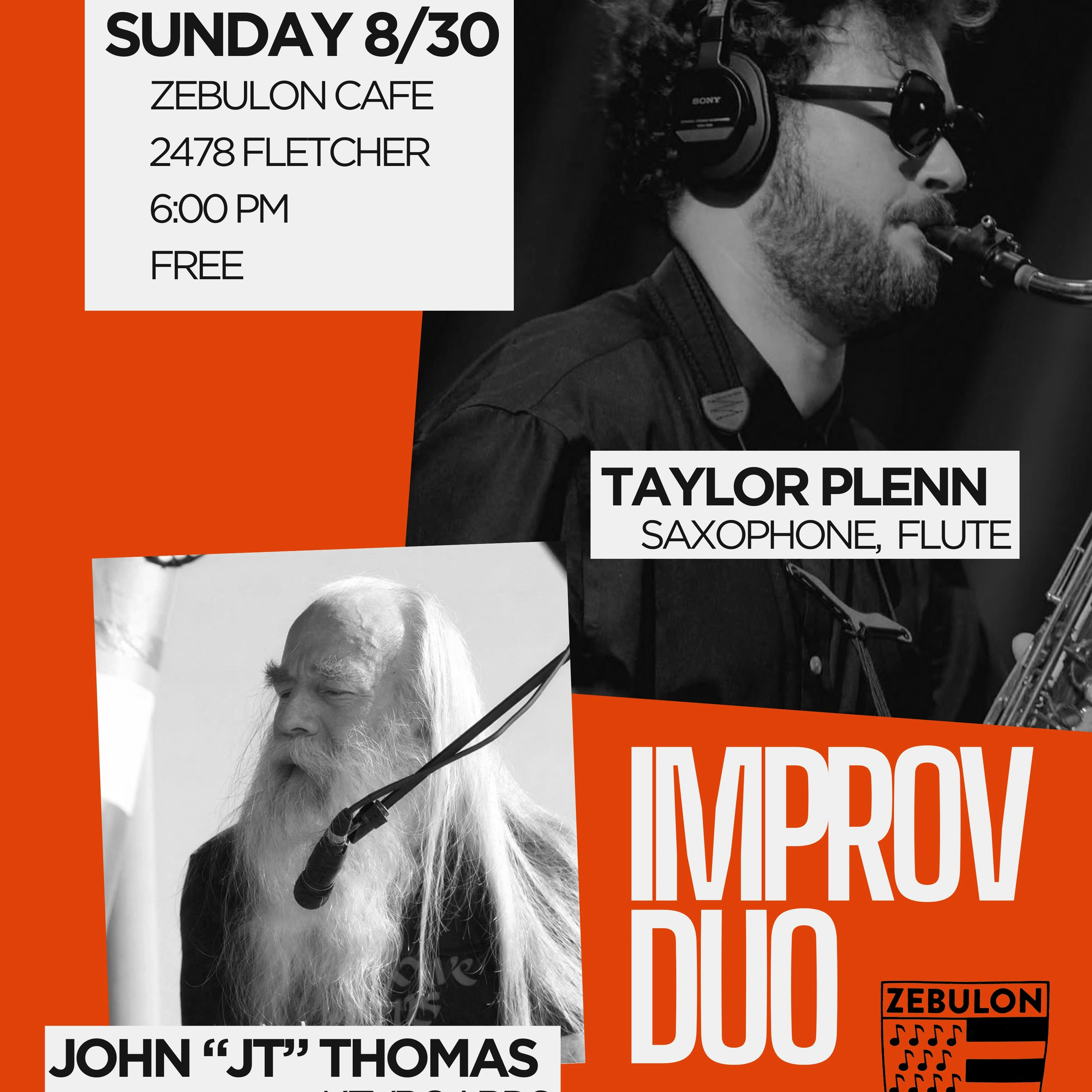 IN THE CAFE: Taylor Plenn (sax, flute) & John (JT) Thomas (keyboards) Improv Duo