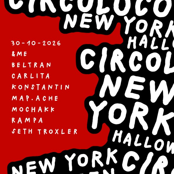 Teksupport: Circoloco Halloween (Fri) SOLD OUT