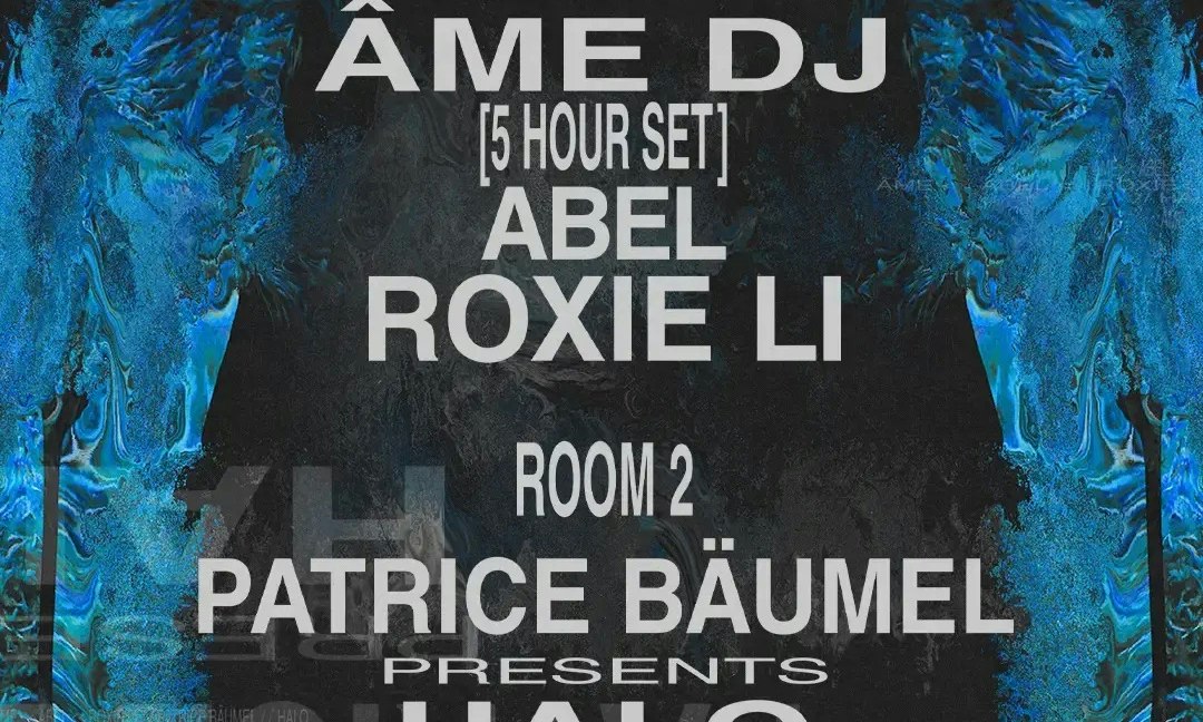 Âme - 5 hour DJ Set, Patrice Bäumel presents HALO