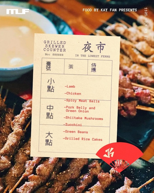 Grilled Skewer Counter ft. Food By Kay Fan