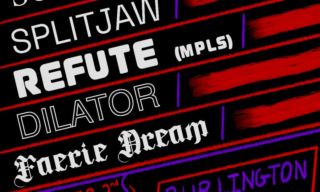 Faerie Dream // Splitjaw // Refute // Dilator // Supercorp