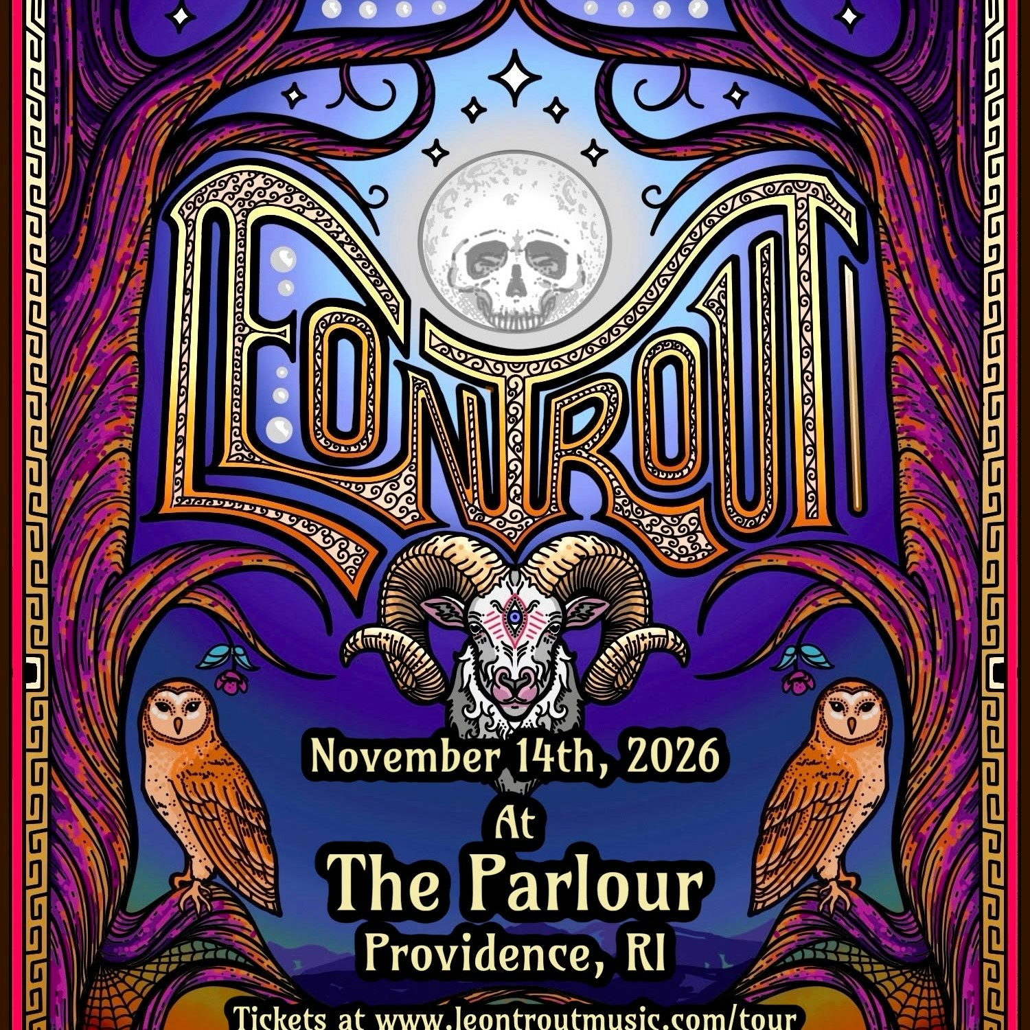 Leon Trout NEW TICKET LINK IN DESCRIPTION!
