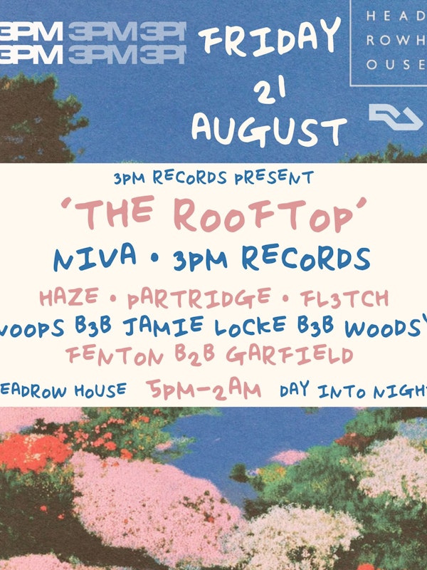 3PM Records presents 'The Rooftop'