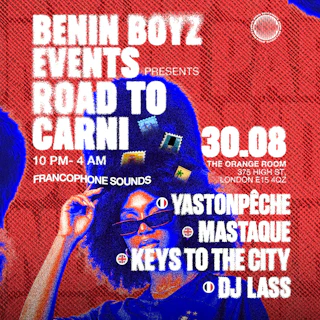 Benin Boyz Presents Road To Carnival - Francophone Sounds