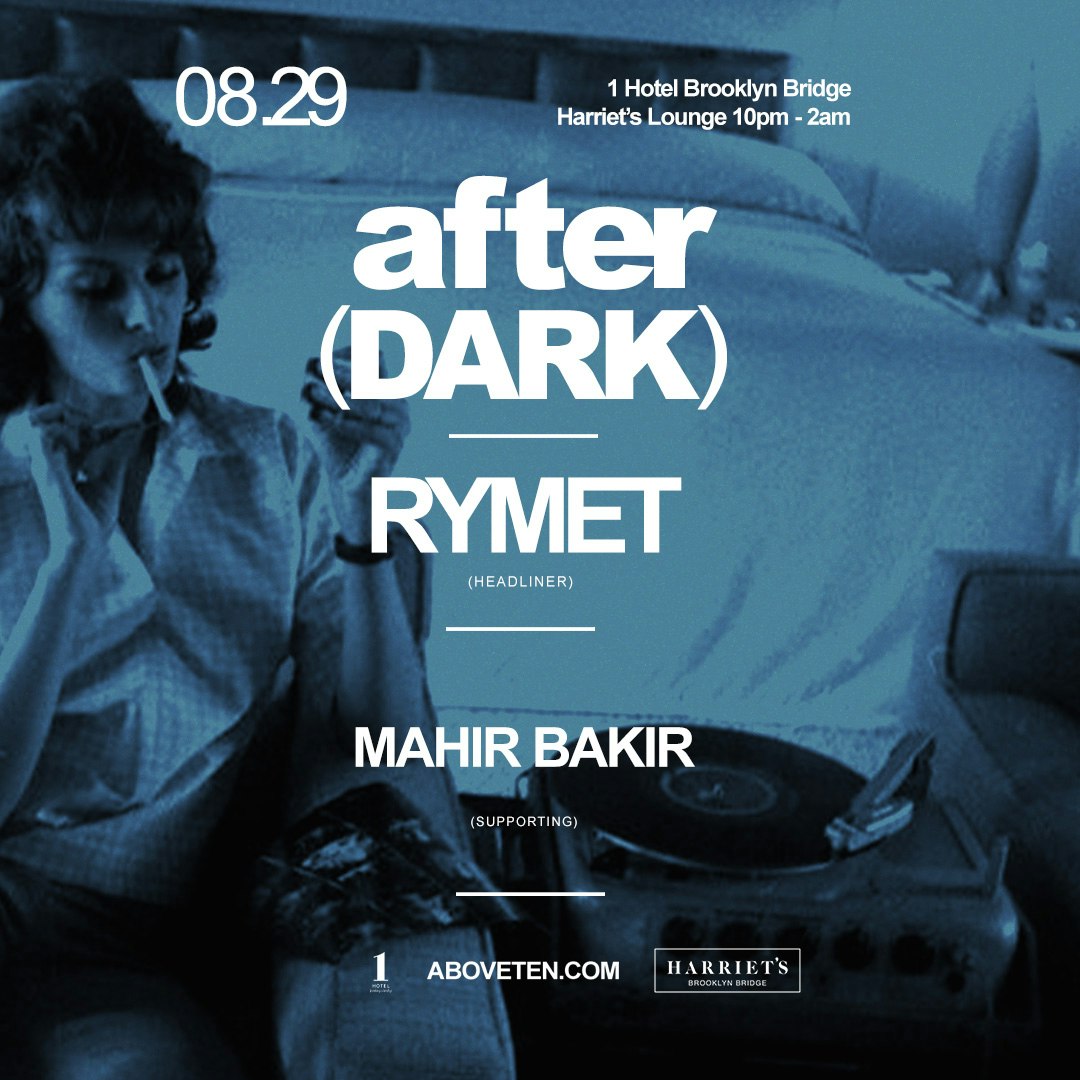 Above(Ten) After Dark At 1 Hotel