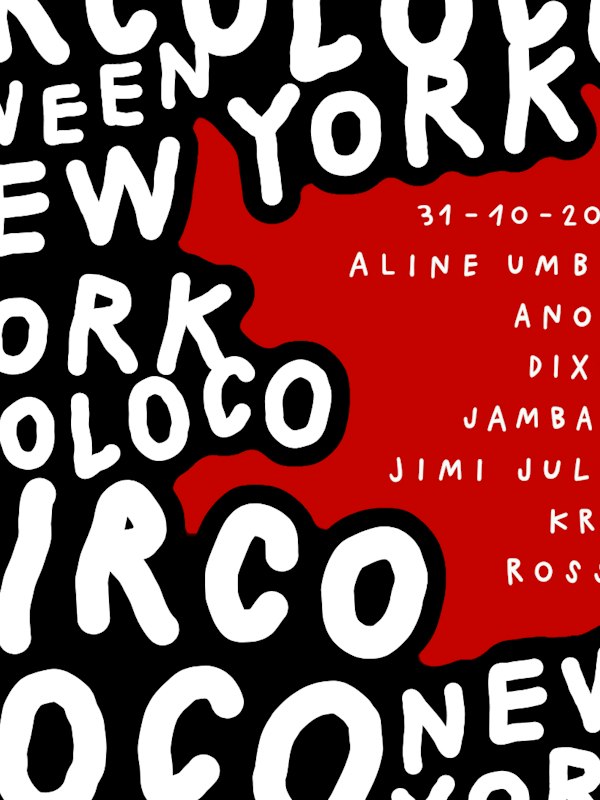 Teksupport: Circoloco Halloween (Sat) SOLD OUT