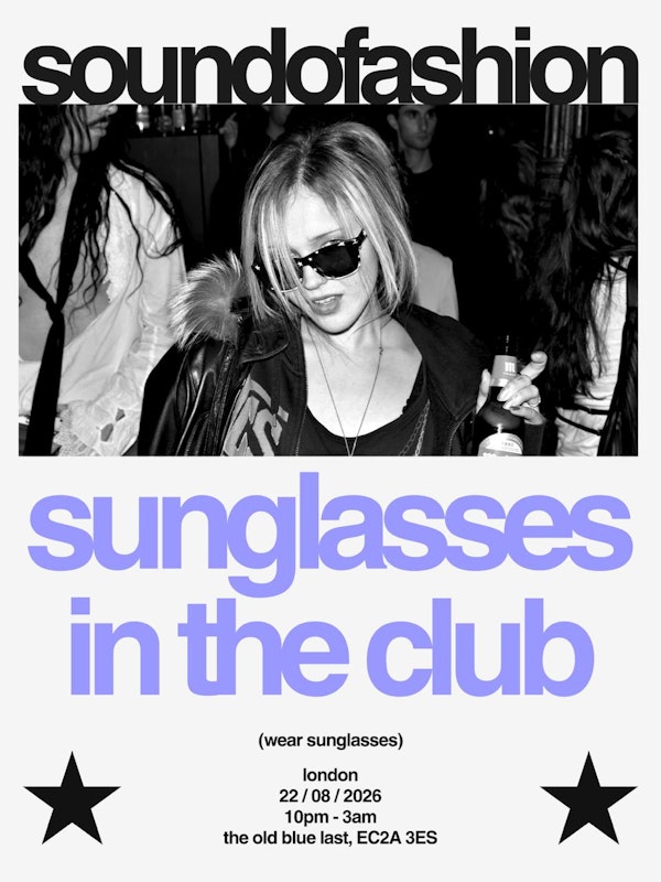 Sound of Fashion: Sunglasses in the club