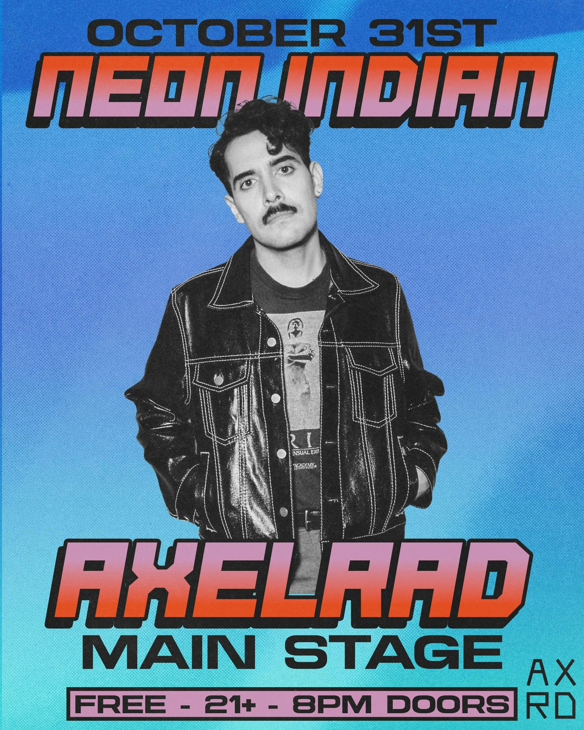 Neon Indian DJ Set @ Axelrad HALLOWEEN Tickets | 31 Oct | AXELRAD