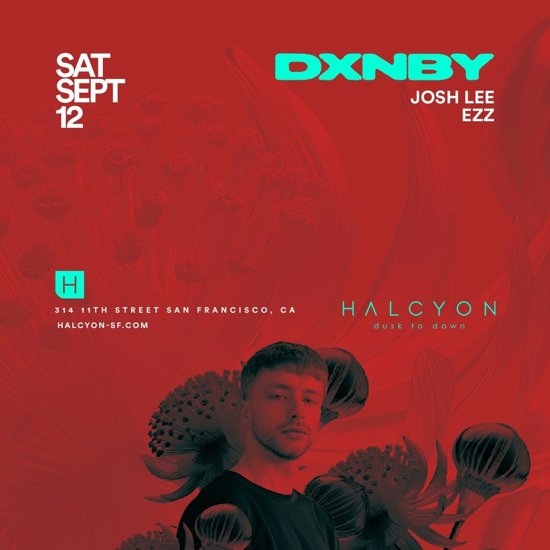 Dxnby, Josh lEe, Ezz flyer