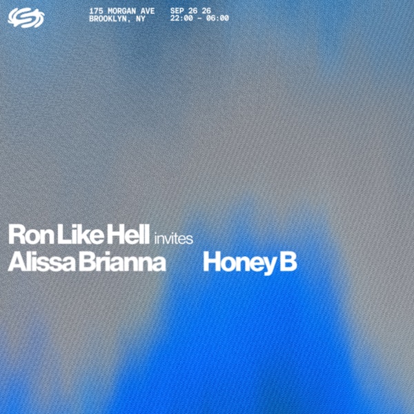Ron Like Hell invites: Alissa Brianna + HONEY B