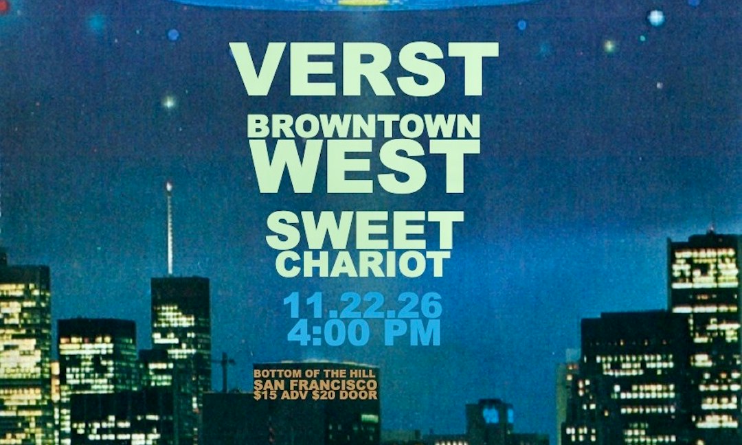Verst ~ Browntown West ~ Sweet Chariot