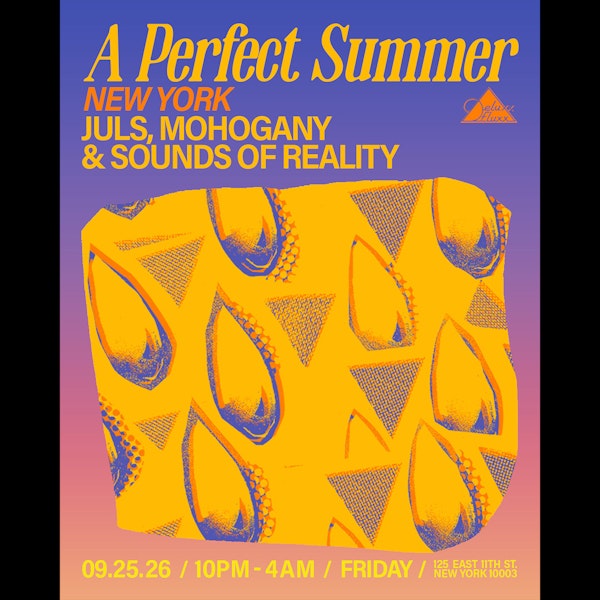 A Perfect Summer w/ Juls