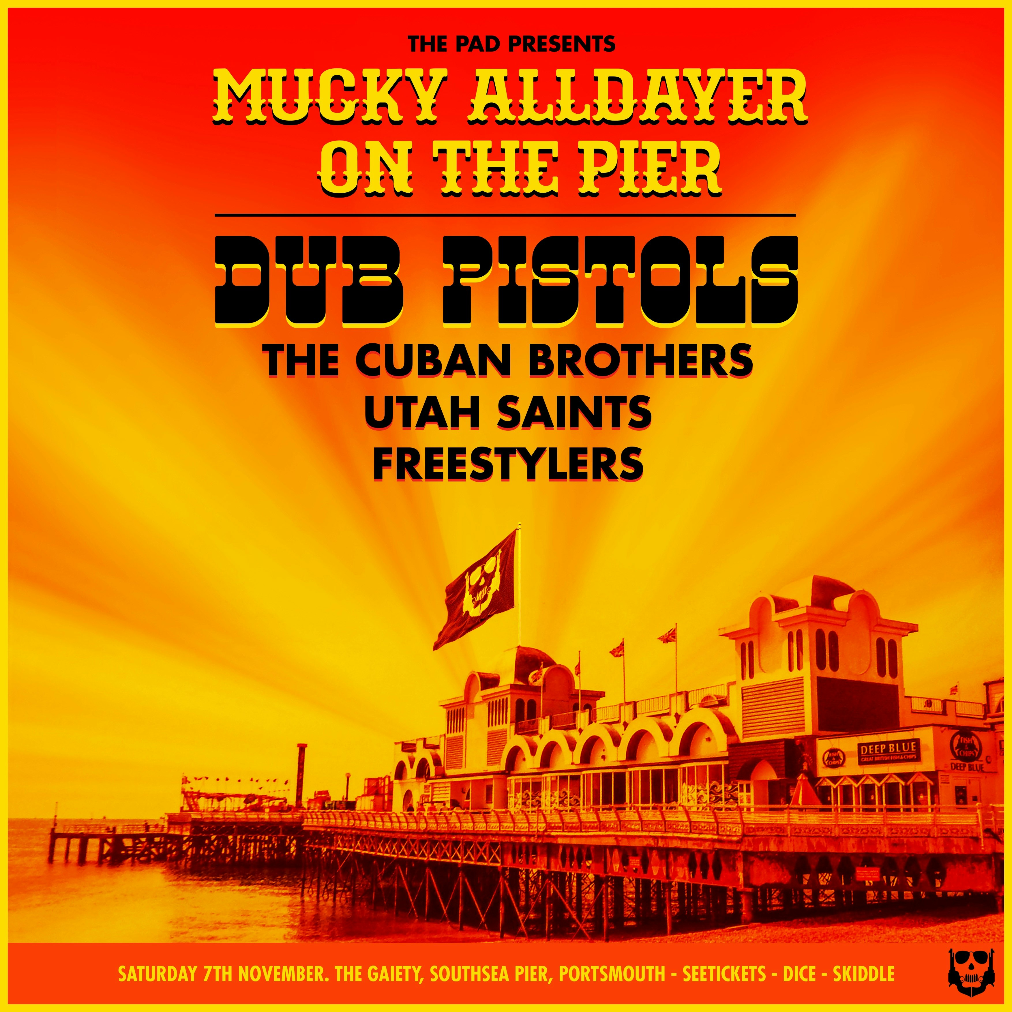 Dub Pistols + Utah Saints + Cuban Brothers + More at The Gaiety Southsea, Southampton
