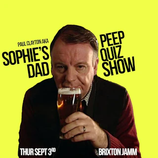 Peep Show Quiz with Sophie’s Dad AKA Paul Clayton