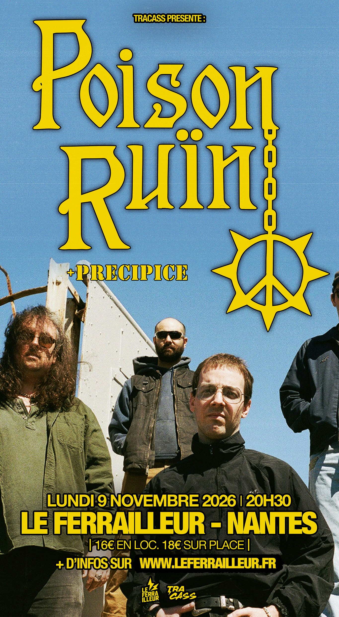 POISON RUÏN + PRECIPICE
