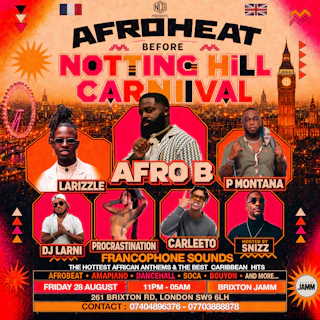 AFROHEAT LONDON - CARNIVAL WEEKEND