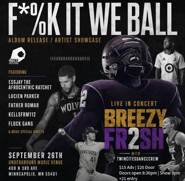 F*%K IT WE BALL with BREEZY F2RSH