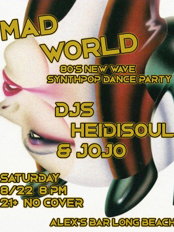 Mad World 80s New Wave Synthpop Dance Party