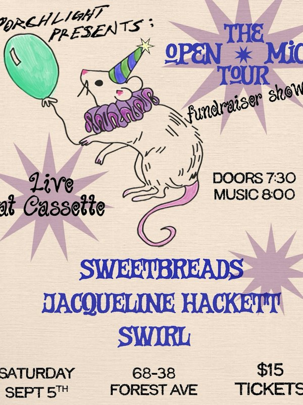PORCHLIGHT PRESENTS: SWEETBREADS, JACQUELINE HACKETT, SWIRL