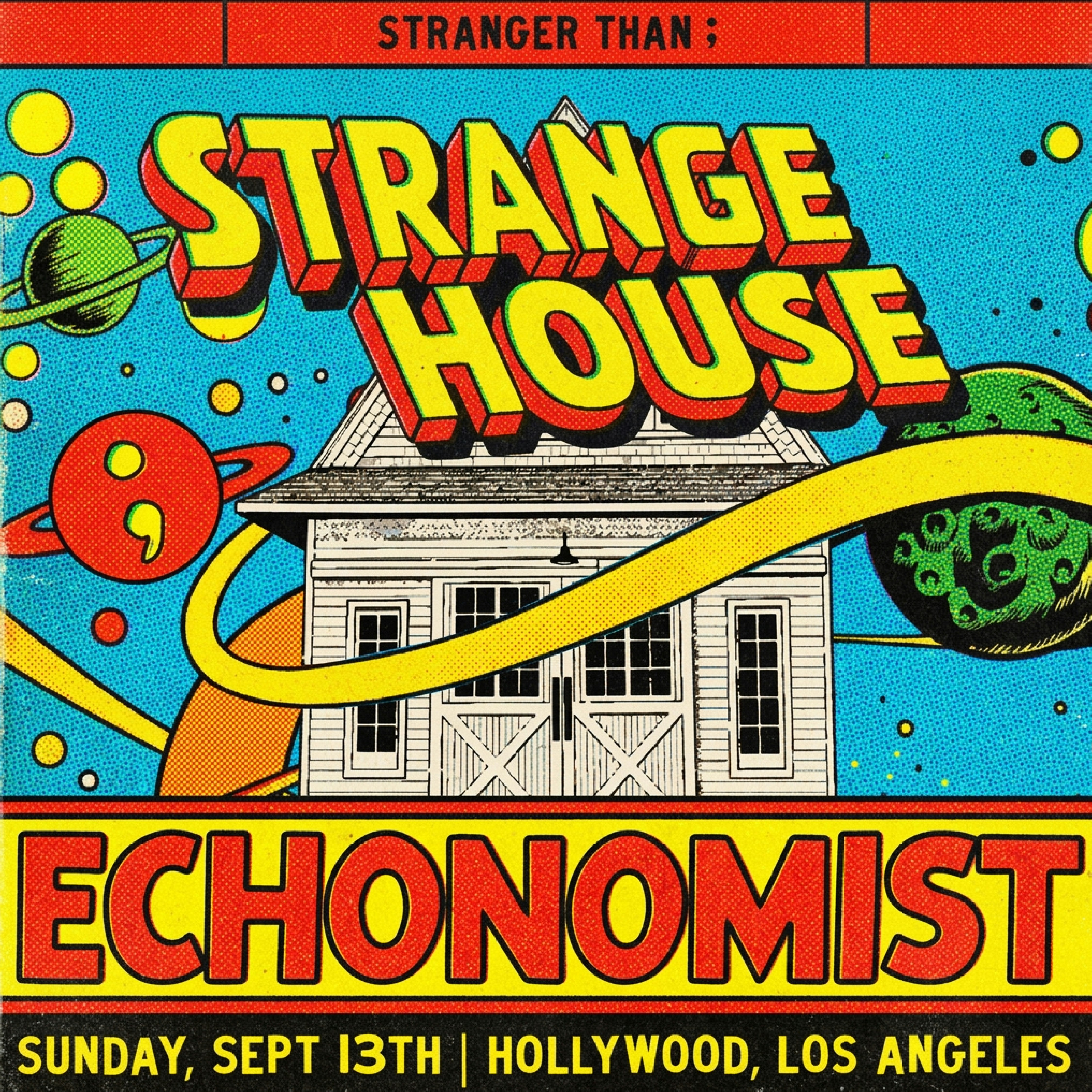Stranger Than; Echonomist - Strange House