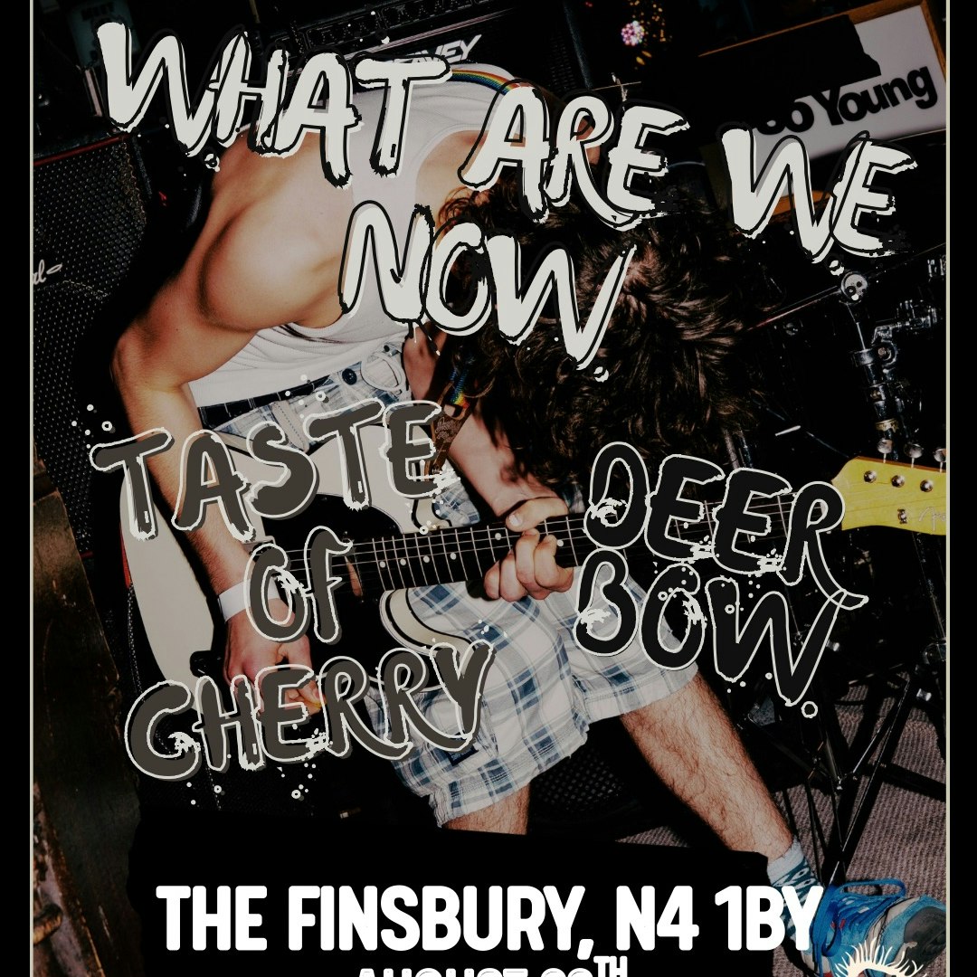 WAWN, Taste of Cherry, Deer Bow