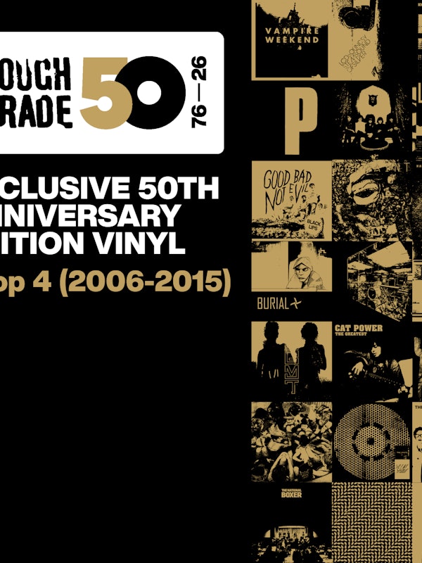 Rough Trade 50: 2006-2015 Exclusive Vinyl Drop