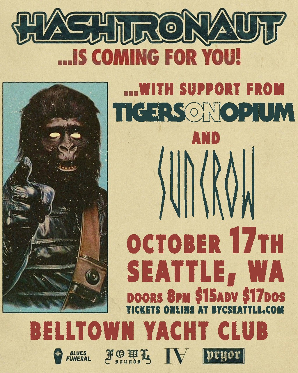 Sun Crow, Tigers on Opium, Hashtronaut at Belltown Yacht Club