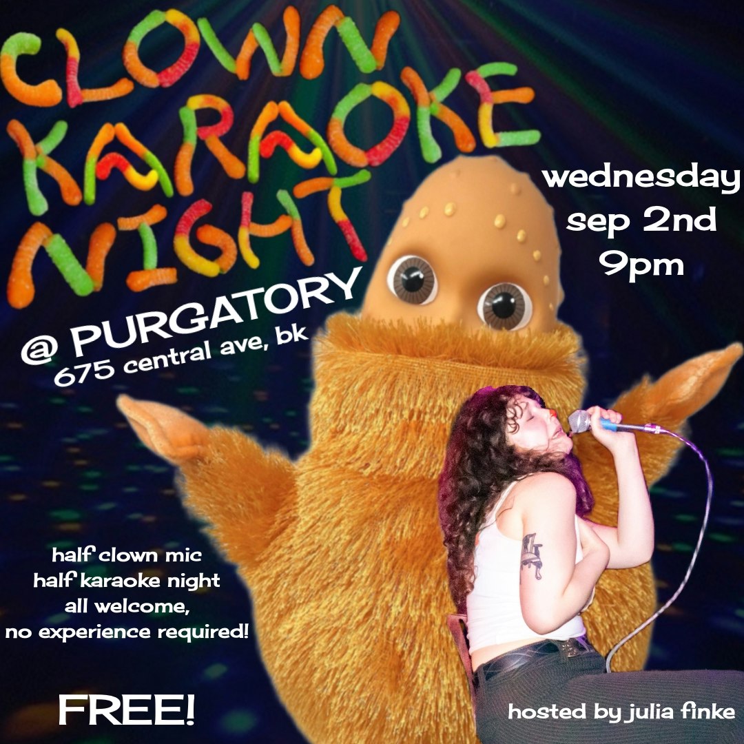 DOWNSTAIRS: Clown Karaoke Night