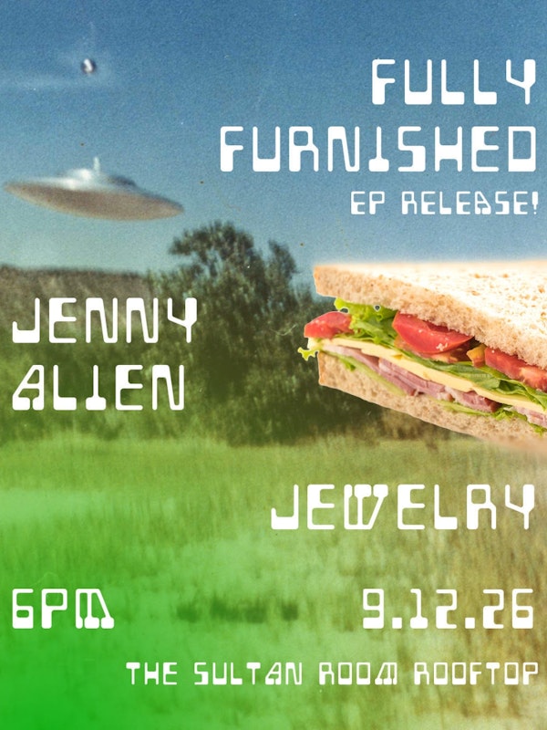 Fully Furnished (EP Release), Jenny Alien, Jewelry