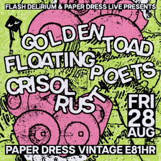 Golden Toad + Floating Poets + Crisol Rust