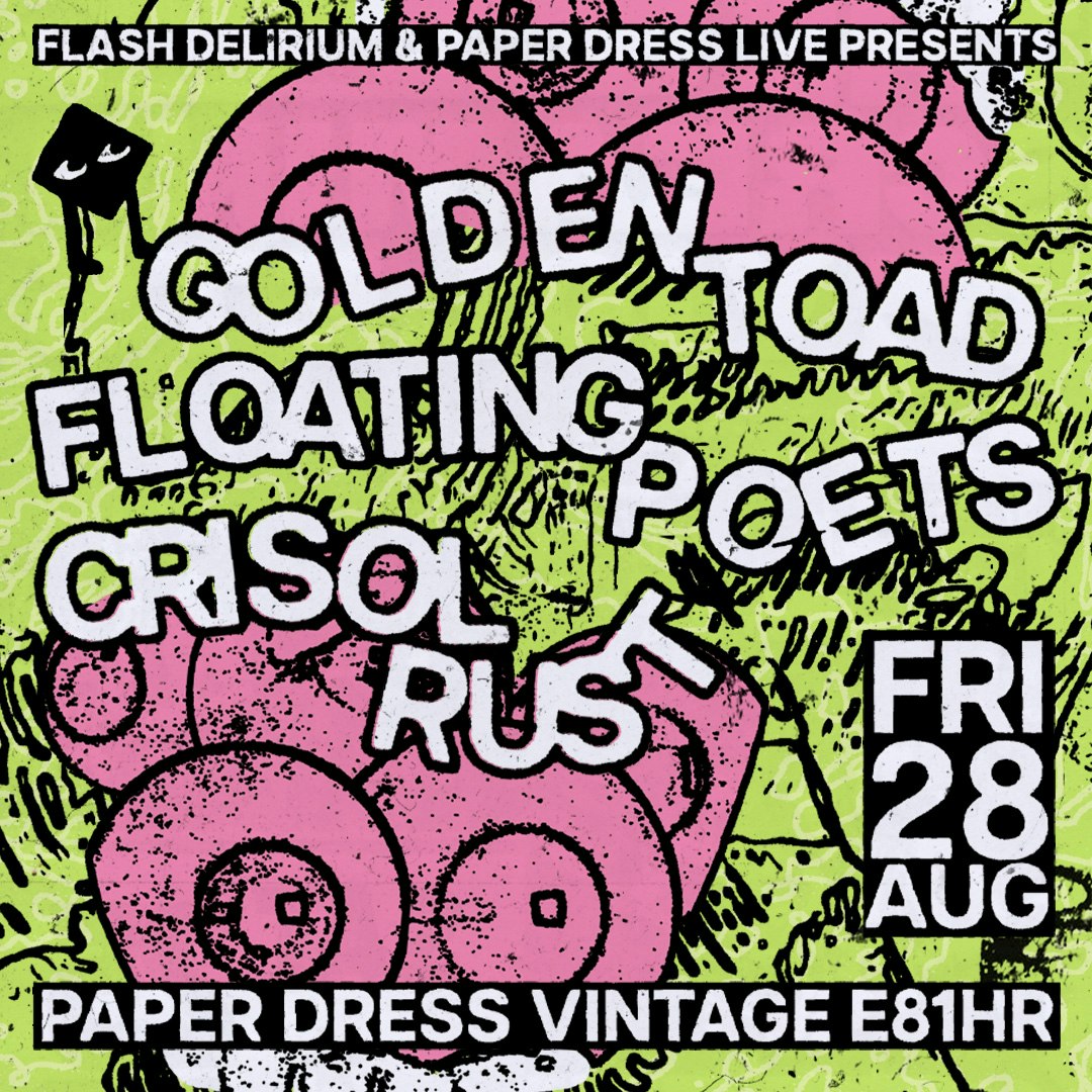 Golden Toad + Floating Poets + Crisol Rust