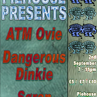 Piehouse Presents: ATM Ovie, Dangerous Dinkie, Soren