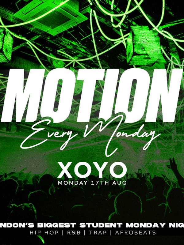 MOTION: Every Monday