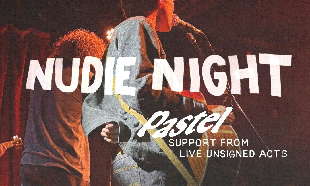 Nudie Jeans Co Opening Party: NUDIE NIGHT with Pastel